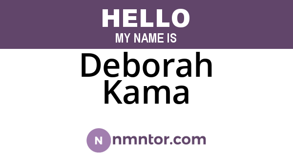 Deborah Kama
