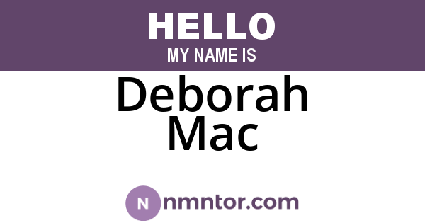 Deborah Mac