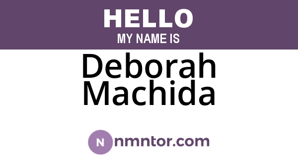 Deborah Machida