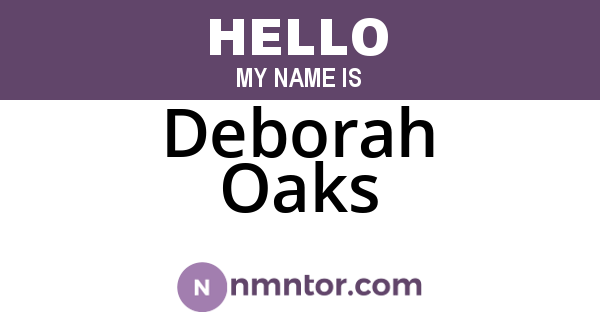 Deborah Oaks