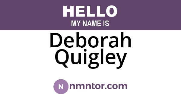Deborah Quigley