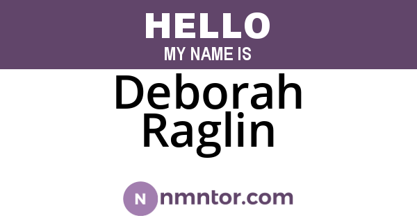 Deborah Raglin