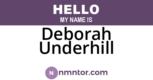 Deborah Underhill