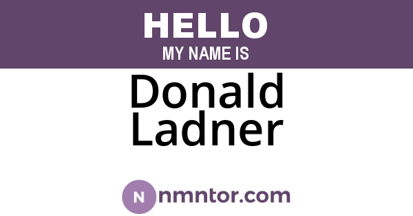 Donald Ladner