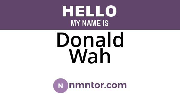 Donald Wah