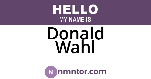 Donald Wahl