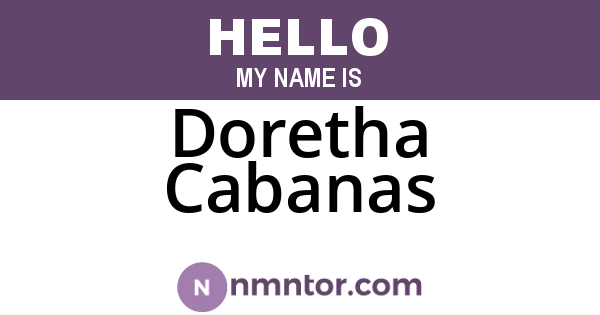 Doretha Cabanas