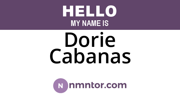 Dorie Cabanas