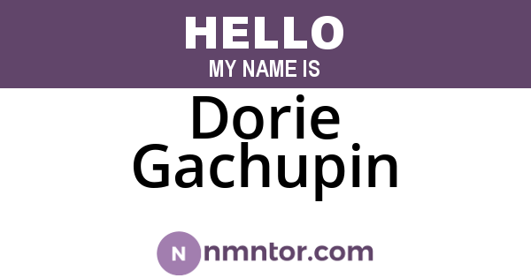 Dorie Gachupin