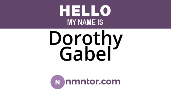 Dorothy Gabel