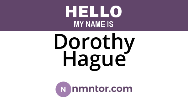 Dorothy Hague