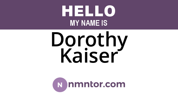 Dorothy Kaiser