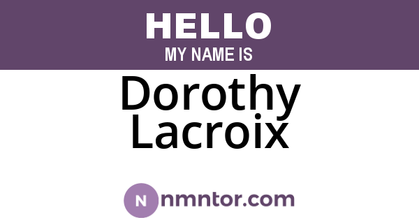 Dorothy Lacroix