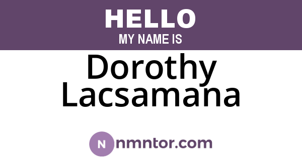 Dorothy Lacsamana