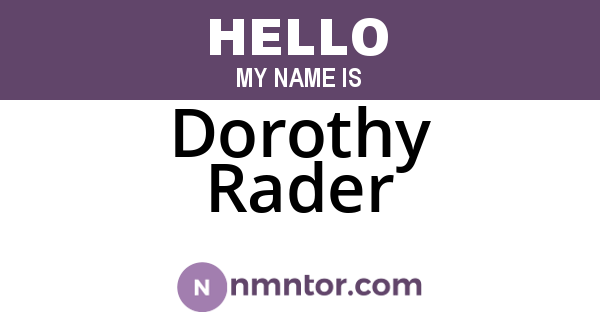 Dorothy Rader