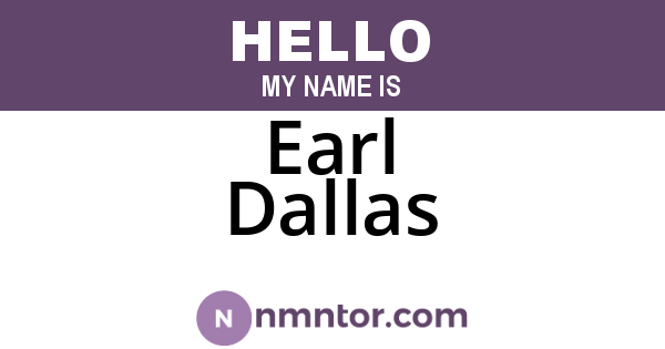 Earl Dallas