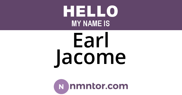 Earl Jacome