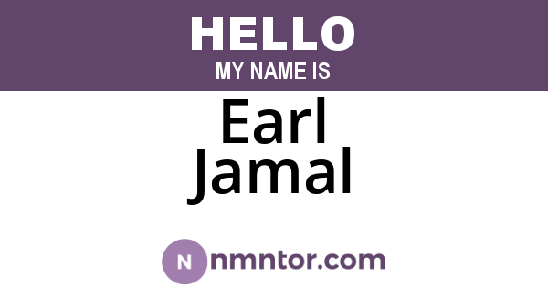 Earl Jamal