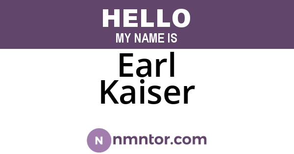 Earl Kaiser