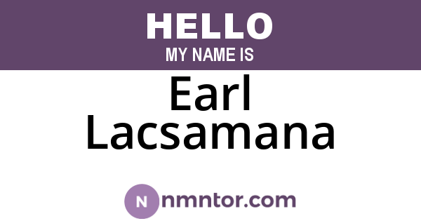 Earl Lacsamana