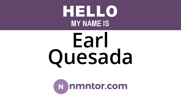 Earl Quesada