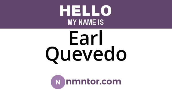 Earl Quevedo