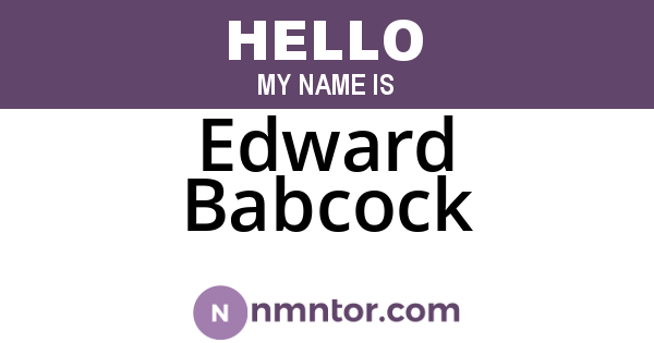Edward Babcock