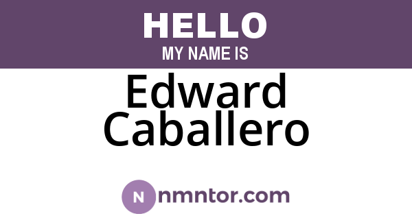 Edward Caballero