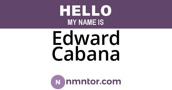 Edward Cabana