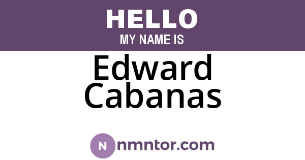 Edward Cabanas