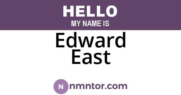Edward East
