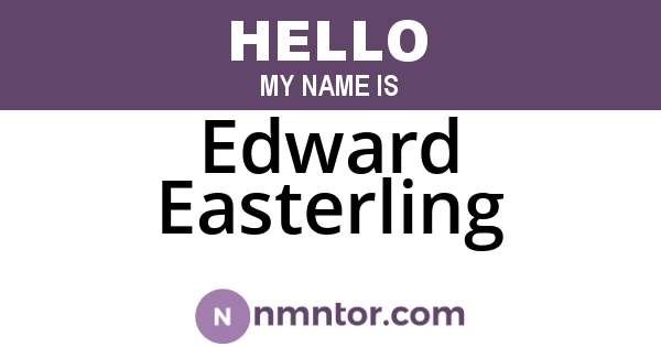 Edward Easterling