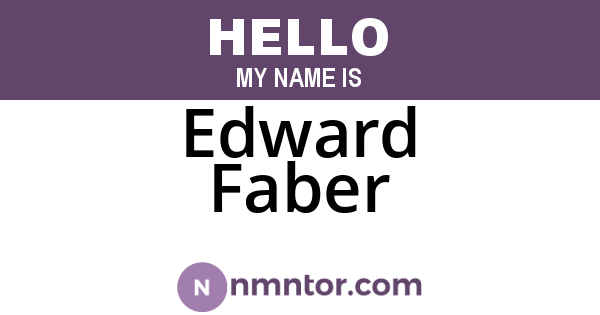 Edward Faber