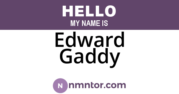 Edward Gaddy