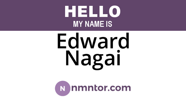 Edward Nagai