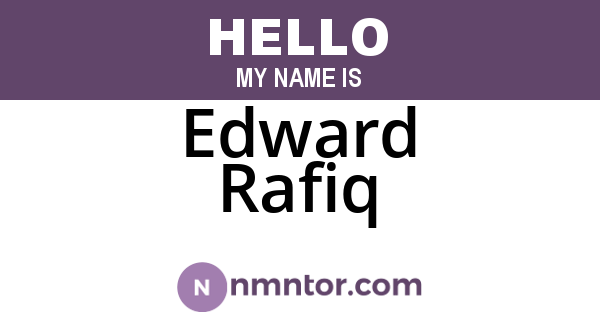 Edward Rafiq