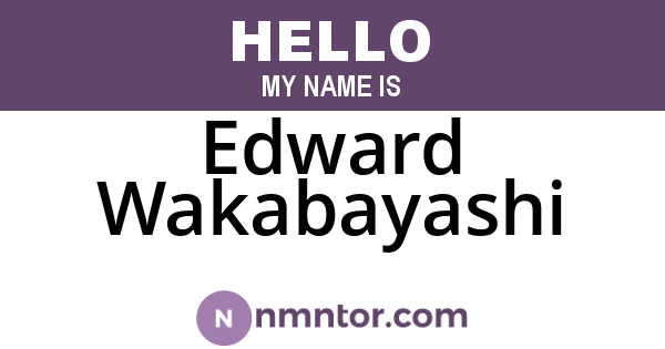 Edward Wakabayashi