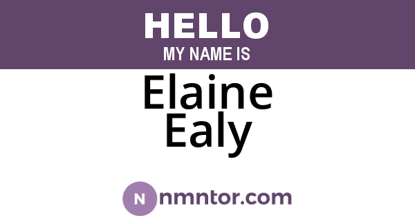 Elaine Ealy