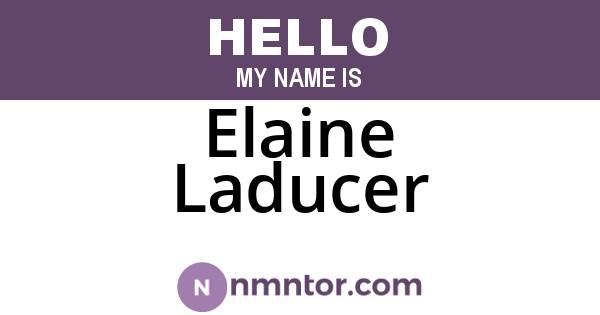 Elaine Laducer