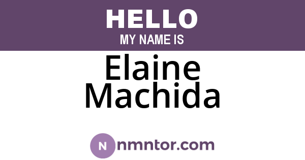 Elaine Machida
