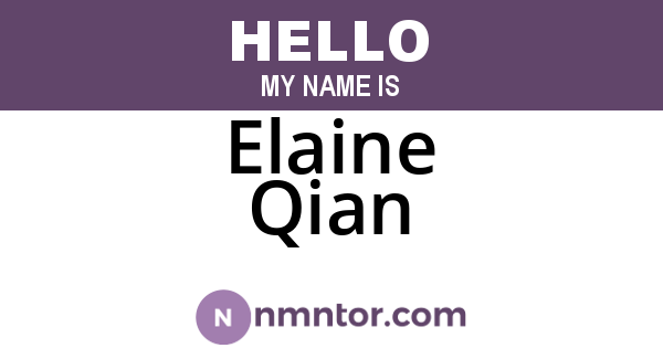 Elaine Qian