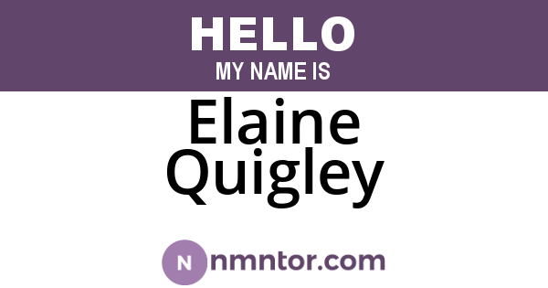 Elaine Quigley