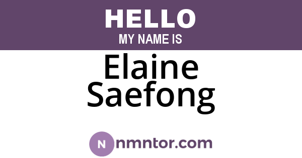 Elaine Saefong