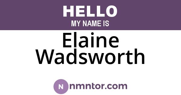 Elaine Wadsworth