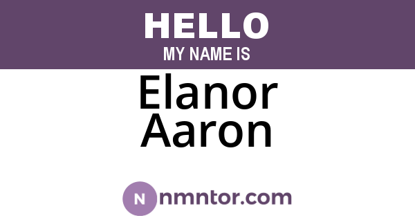 Elanor Aaron