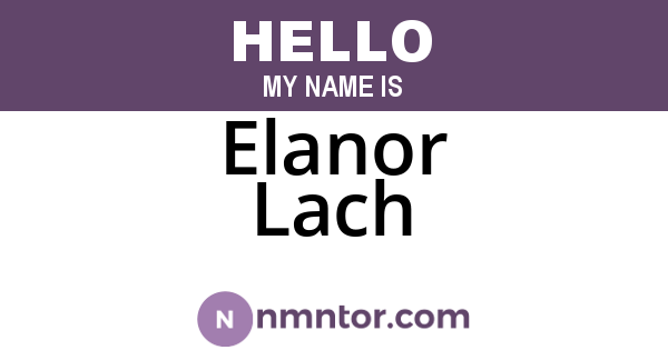 Elanor Lach