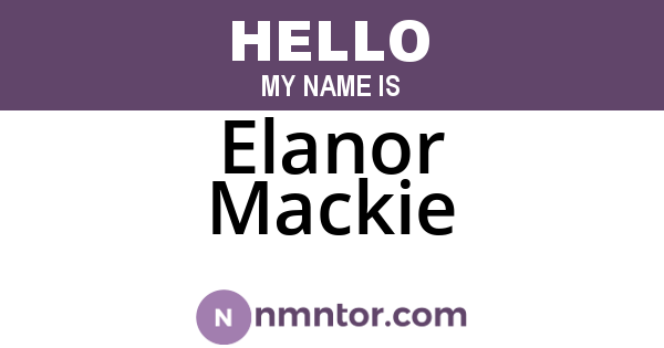 Elanor Mackie