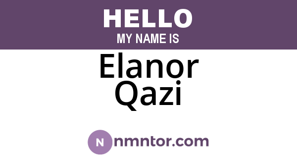 Elanor Qazi