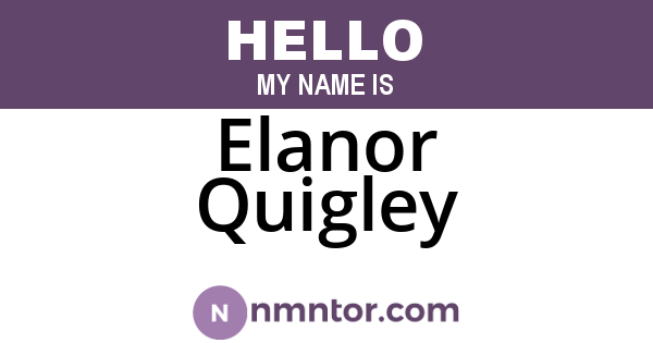 Elanor Quigley