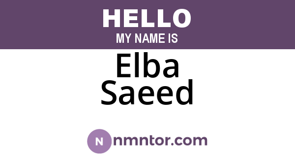Elba Saeed